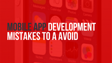 5 Mobile App Development Mistakes to Avoid